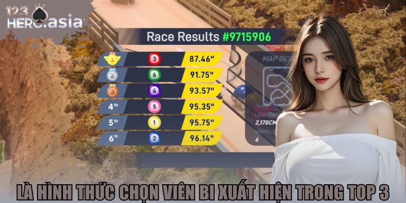 Là hình thức chọn viên bi xuất hiện trong top 3