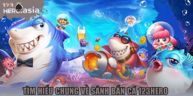 Fishing God – game bắn cá cổ điển nhưng cực kỳ hấp dẫn trên 123Hero