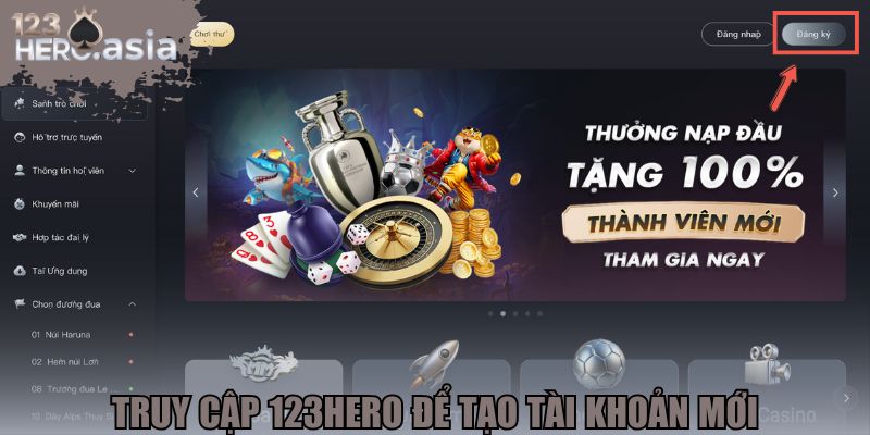 Truy cập 123HERO để tạo tài khoản mới